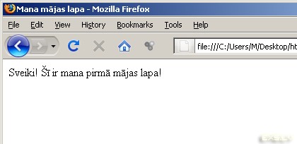 Sveiki! Šī ir mana pirmā mājas lapa! Sveiki! Šī ir mana pirmā mājas lapa!